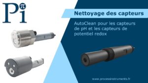 AutoClean pour les capteurs de pH et les capteurs de potentiel redox